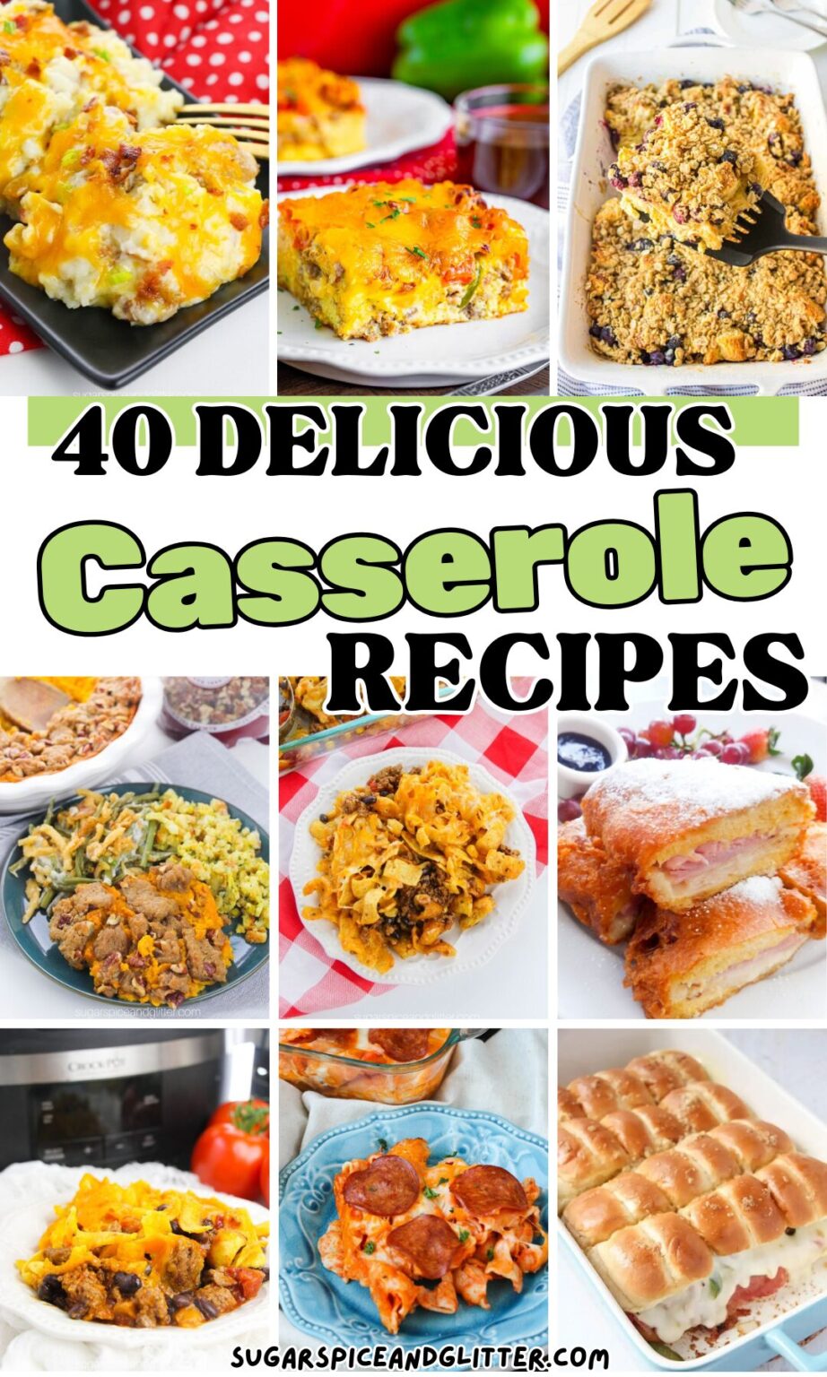 40 Comforting Casserole Recipes ⋆ Sugar, Spice and Glitter